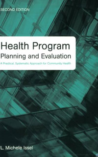 Health Program Planning and Evaluation: A Practical, Systematic Approach for Community Health 2004 г 350 стр ISBN 0763748005 инфо 5938b.