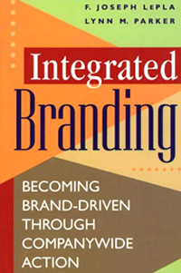 Integrated Branding: Becoming Brand-Driven Through Companywide Action Издательство: Quorum Books, 1999 г Твердый переплет, 320 стр ISBN 1-56720-238-1 инфо 7892b.