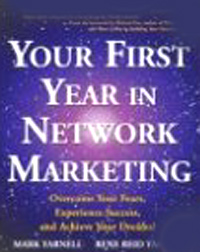 Your First Year in Network Marketing: Overcome Your Fears, Experience Success, and Achieve Your Dreams! Издательство: Prima Lifestyles, 1998 г Мягкая обложка, 304 стр ISBN 0-76151-219-5 инфо 7953b.