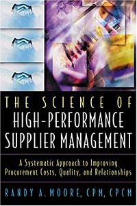 The Science of High-Performance Supplier Management: A Systematic Approach to Improving Procurement Издательство: AMACOM/American Management Association, 2001 г Твердый переплет, 400 стр ISBN 0-81440-633-5 инфо 8003b.