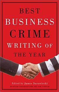 Best Business Crime Writing of The Year Издательство: Vintage, 2002 г Мягкая обложка ISBN 1-40003-371-3 инфо 8115b.