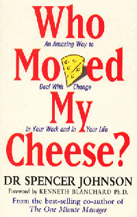 Who Moved My Cheese? An Amazing Way to Deal with Change in Your Work and in Your Life Издательство: Vermilion, 1999 г Мягкая обложка, 94 стр ISBN 0-09181-697-1 инфо 8136b.