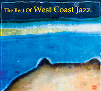 The Best Of West Coast Jazz Серия: Jazz Reference инфо 4605c.