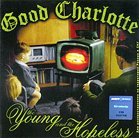 Good Charlotte The Young And The Hopeless Формат: Audio CD Дистрибьюторы: Epic, Daylight Productions Лицензионные товары Характеристики аудионосителей 2003 г Альбом: Импортное издание инфо 5205c.