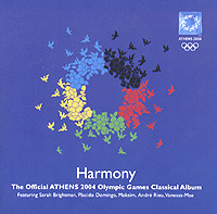 Harmony The Official ATHENS 2004 Olympic Games Classical Album Формат: Audio CD (Jewel Case) Дистрибьютор: EMI Records Ltd Лицензионные товары Характеристики аудионосителей 2004 г Сборник инфо 5221c.