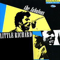Little Richard The Fabulous Формат: Audio CD (Jewel Case) Дистрибьюторы: Specialty Records, Концерн "Группа Союз" Великобритания Лицензионные товары Характеристики аудионосителей 2010 г Альбом: Импортное издание инфо 5429c.