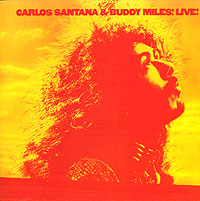 Carlos Santana & Buddy Miles! Live! Бадди Майлс Buddy Miles инфо 6274c.